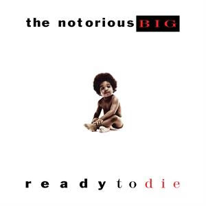 The Notorious B.I.G. – Ready to Die (2LP vinyl)